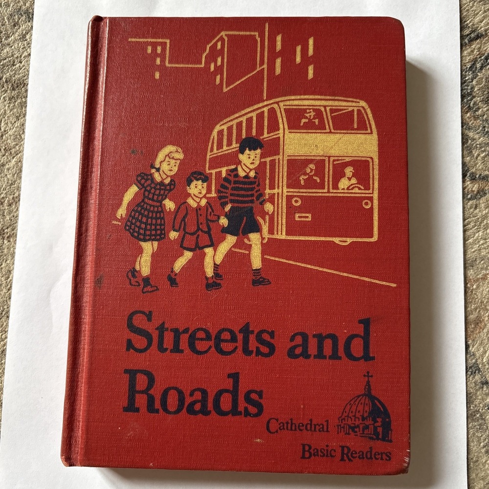 Streets and Roads Cathedral Basic Edition 1942 Curriculum Foundation Series Book